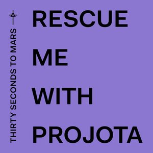 Rescue Me (With Projota)