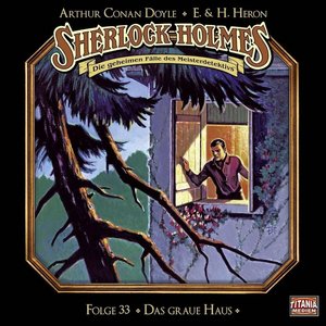 Folge 33: Das graue Haus