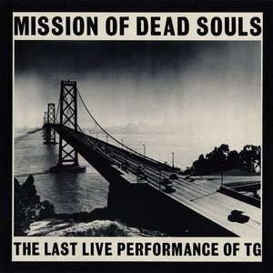 Mission of Dead Souls (Remastered)
