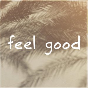 Feel Good