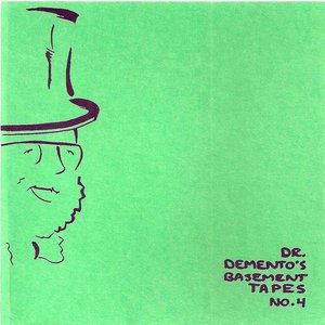 Dr. Demento's Basement Tapes No. 4