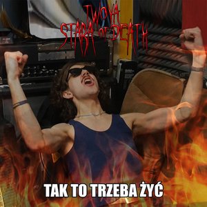 Tak To Trzeba Żyć!