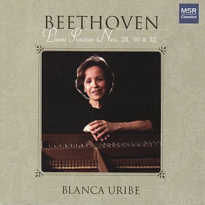 Beethoven: Piano Sonatas Nos. 28, 30 & 32