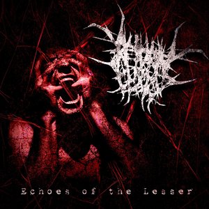 Echoes of the Lesser [Explicit]