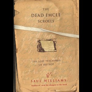 The Dead Emcee Scrolls