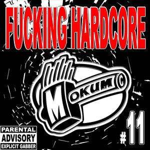 Fucking Hardcore #11