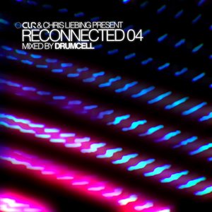 CLR & Chris Liebing Present "Reconnected 04"