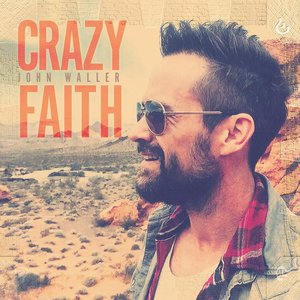 Crazy Faith