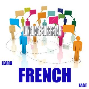 Learn French Fast