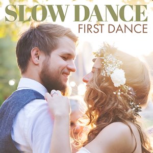 Slow Dance First Dance