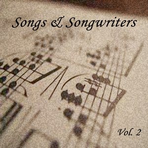 Songs & Songwriters, Vol. 2