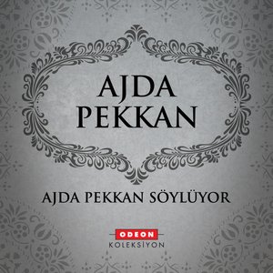 Ajda Pekkan Söylüyor