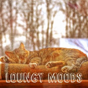 Loungy Moods