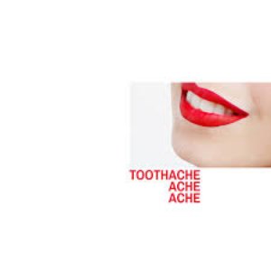 Toothache