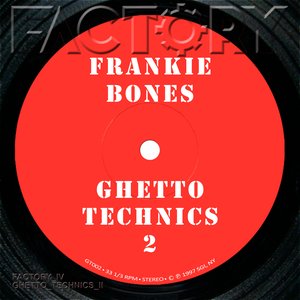 Ghetto Technics 2 Digital Remaster