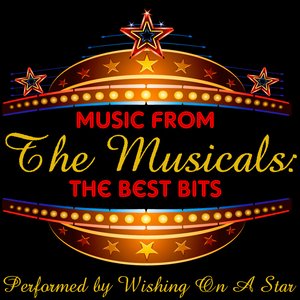 Music From The Musicals: The Best Bits