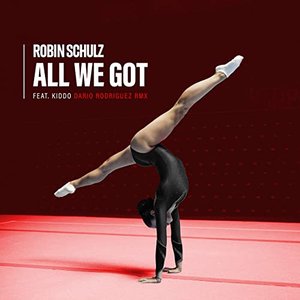 All We Got (feat. KIDDO) [Dario Rodriguez Remix]