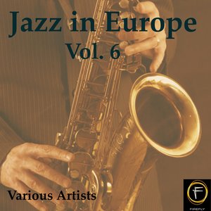 Jazz in Europe, Vol. 6