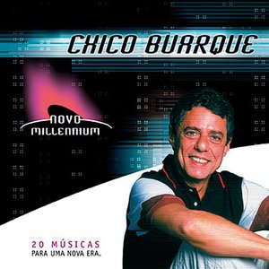 Novo Millennium: Chico Buarque