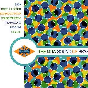 The Now Sound Of Brazil