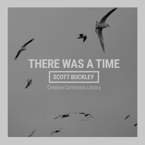 There Was A Time