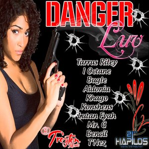 Danger Luv Riddim