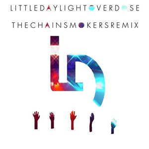 Overdose (The Chainsmokers Remix)
