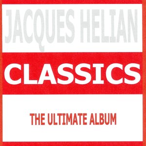 Classics - Jacques Hélian