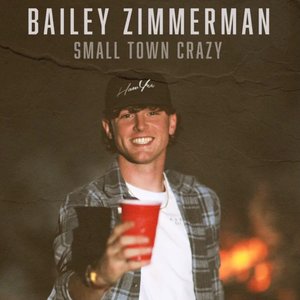 Small Town Crazy - Single