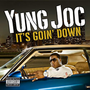 It's Goin' Down (Yung Joc) - GetSongBPM