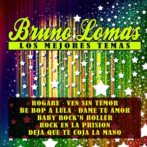 Bruno Lomas Los Mejores Temas