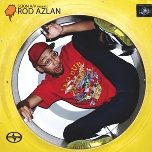 Scion A/V Presents Rod Azlan