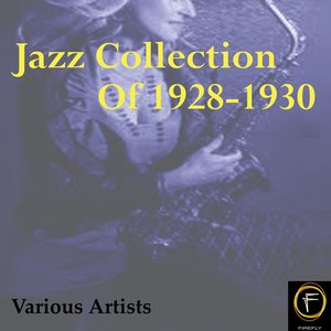 Jazz Collection Of 1928-1930