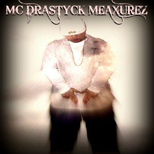 Аватар для MC DRASTYCK MEAXUREZ