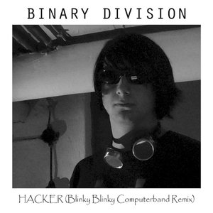 Hacker (Blinky Blinky Computerband remix)