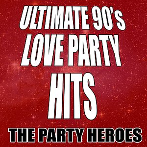 Ultimate 90's Love Party Hits