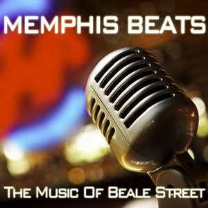 Memphis Beats - The Music Of Beale Street