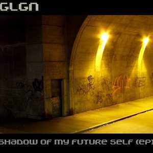 Shadow of My Future Self, EP [GNL001]