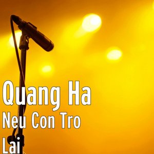 Neu Con Tro Lai