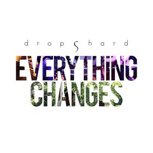 Everything Changes