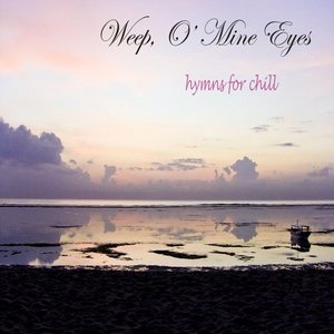 Hymns for Chill