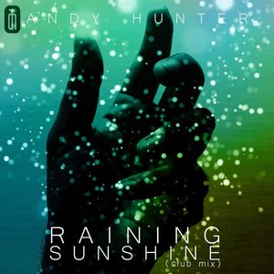 Raining Sunshine (club mix) - Single