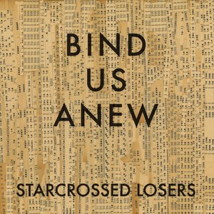 Bind Us Anew
