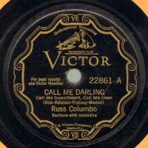 Call Me Darling (Call Me Sweetheart, Call Me Dear) / Auf Wiedersehen, My Dear