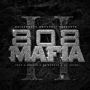 808 Mafia 2
