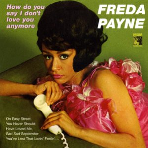 Freda Payne - How Do You Say I Don