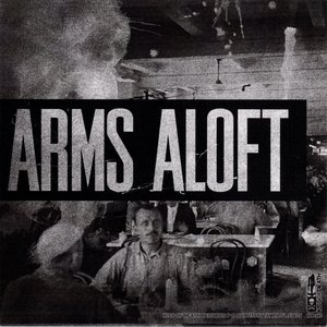 Arms Aloft / The Manix