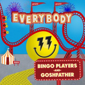 Bingo Players - Everybody Lyrics - Zortam Music