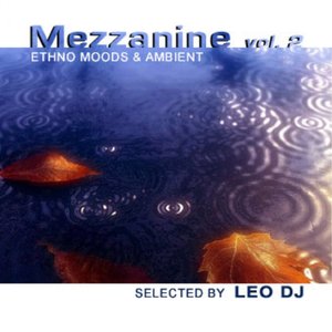 Mezzanine, Vol. 2 (Ethno Moods & Ambient)