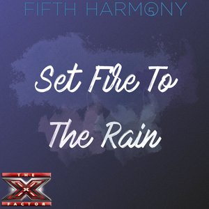 Set Fire To The Rain (The X Factor USA Performance)